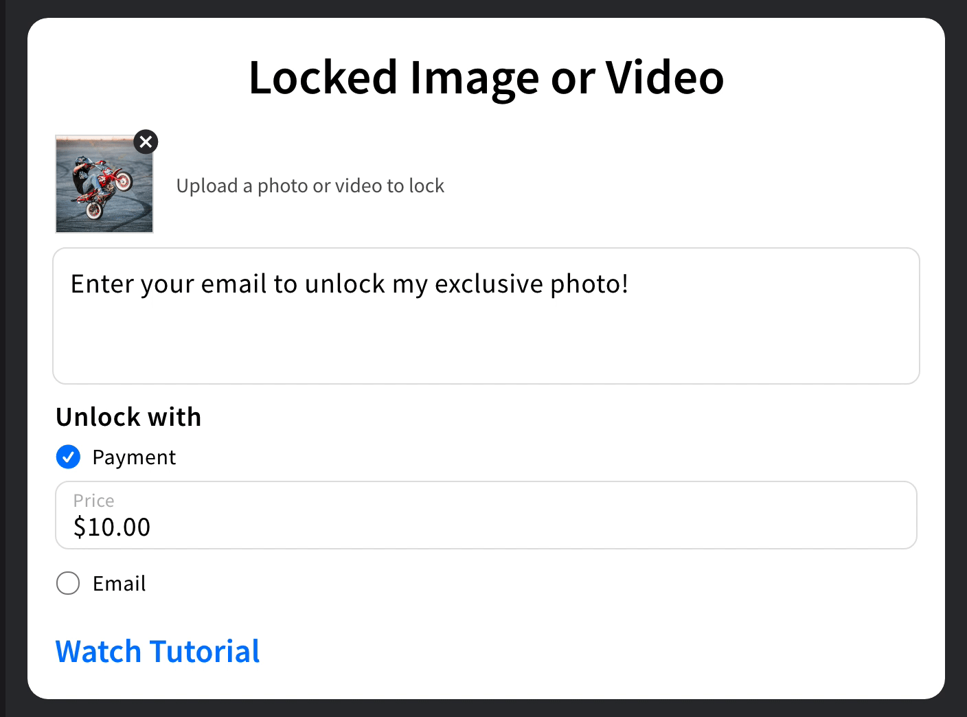 offer followers an exclusive photo to unlock in exchange for their email